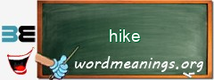 WordMeaning blackboard for hike